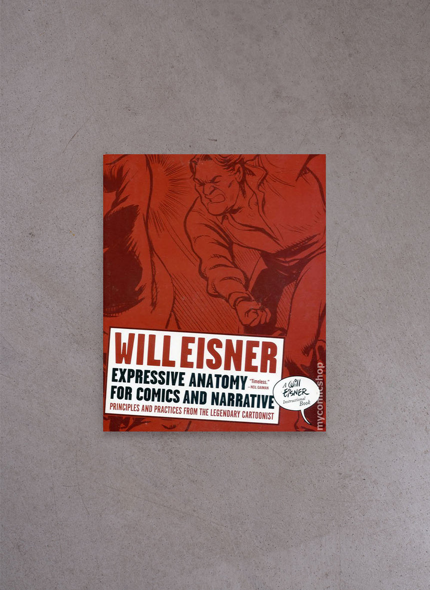 Expressive Anatomy for Comics and Narrative – Will Eisner