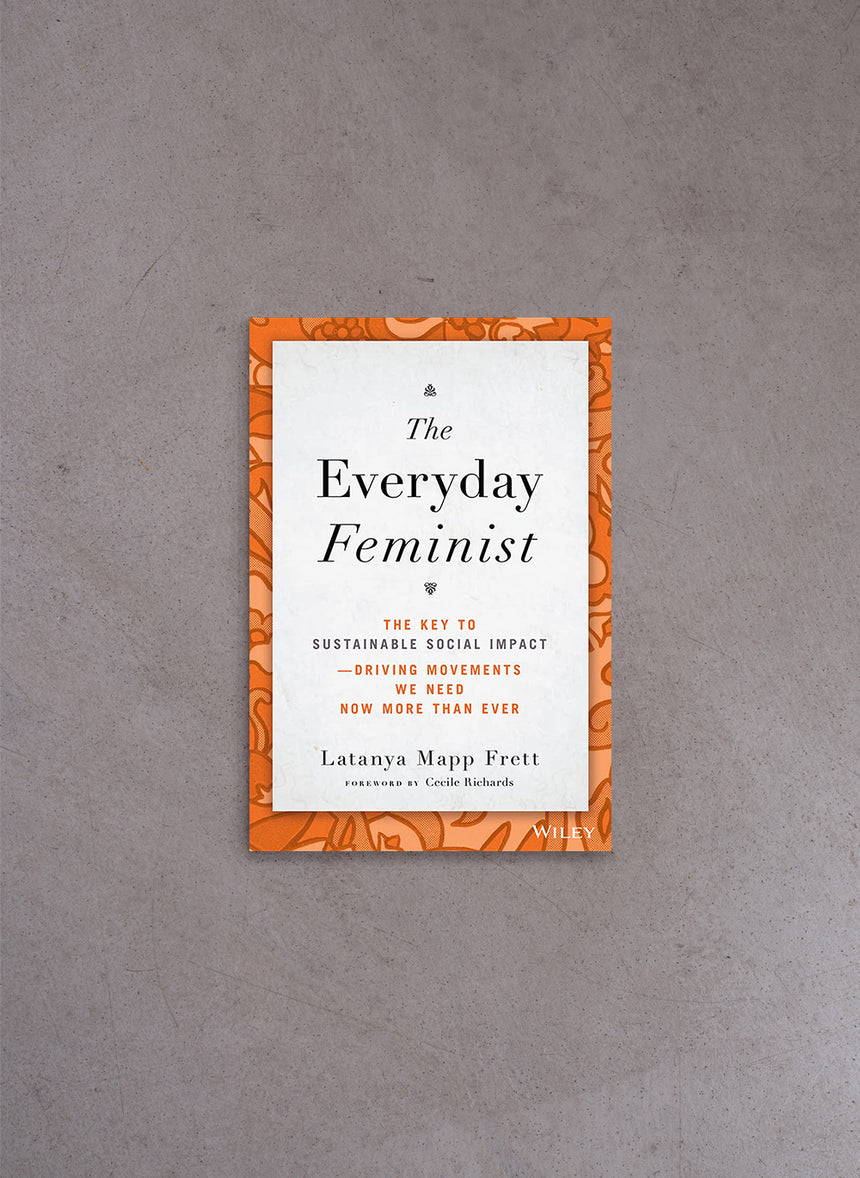 The Everyday Feminist – Latanya Mapp Frett
