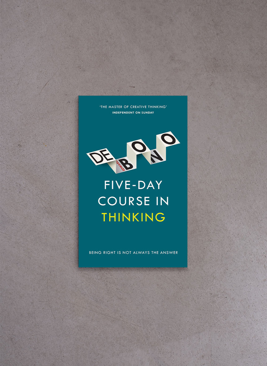 Five-Day Course in Thinking – Edward de Bono