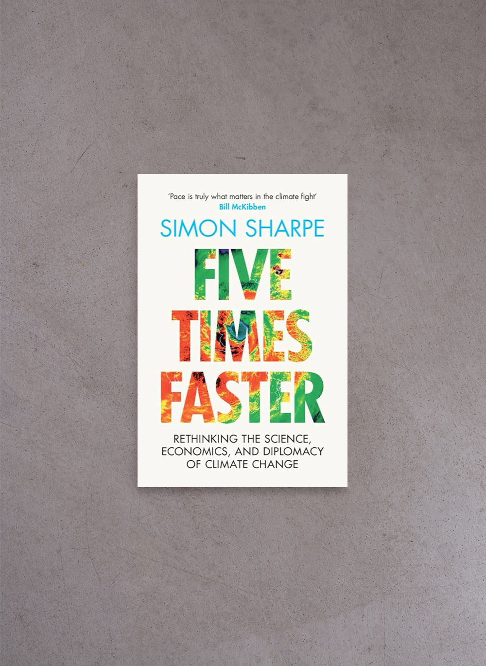 Five Times Faster – Simon Sharpe