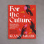 For The Culture – Klancy Miller