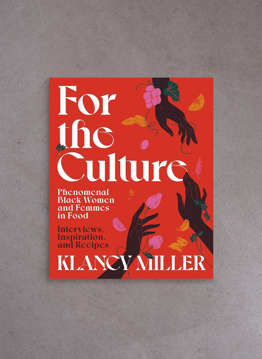 For The Culture – Klancy Miller