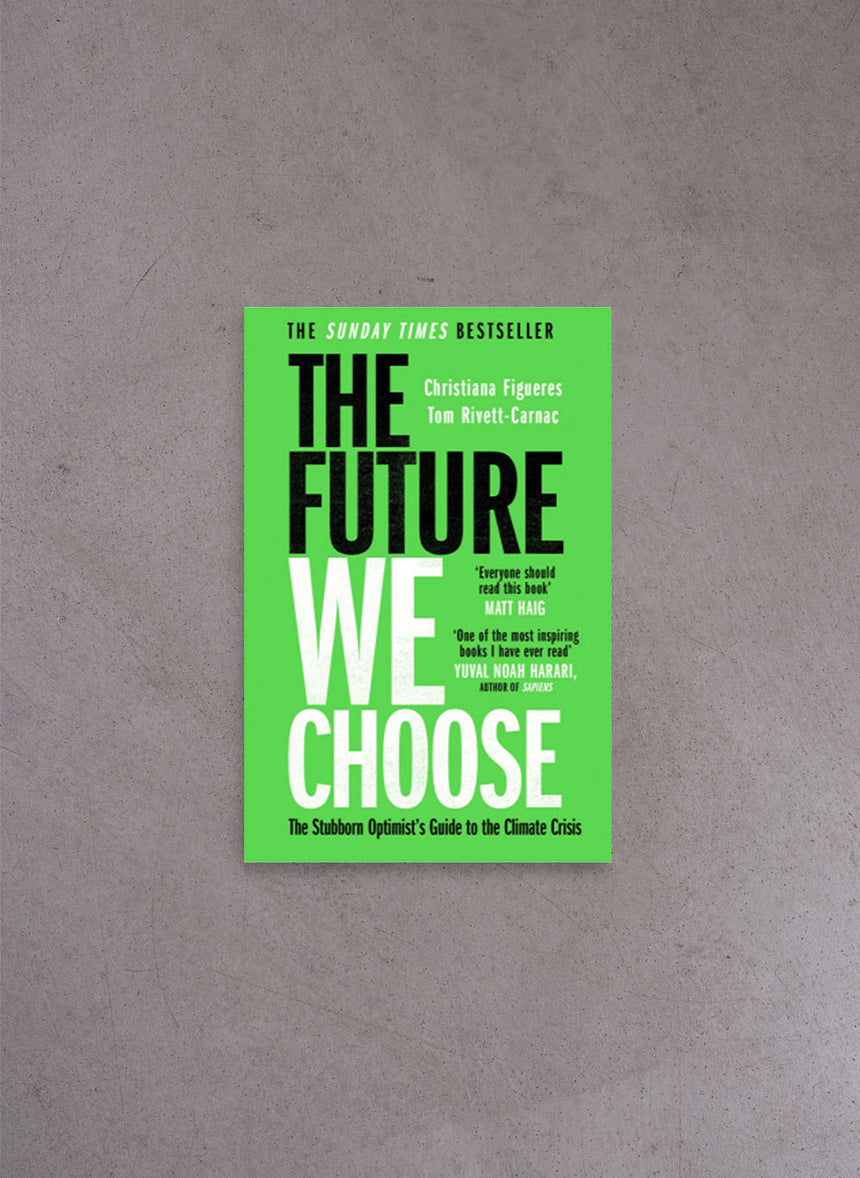 The Future We Choose – Christiana Figueres