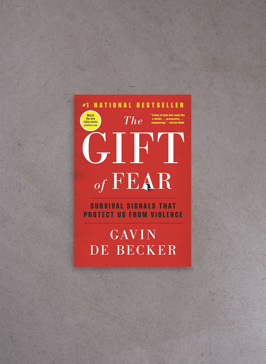 The Gift of Fear – Gavin de Becker
