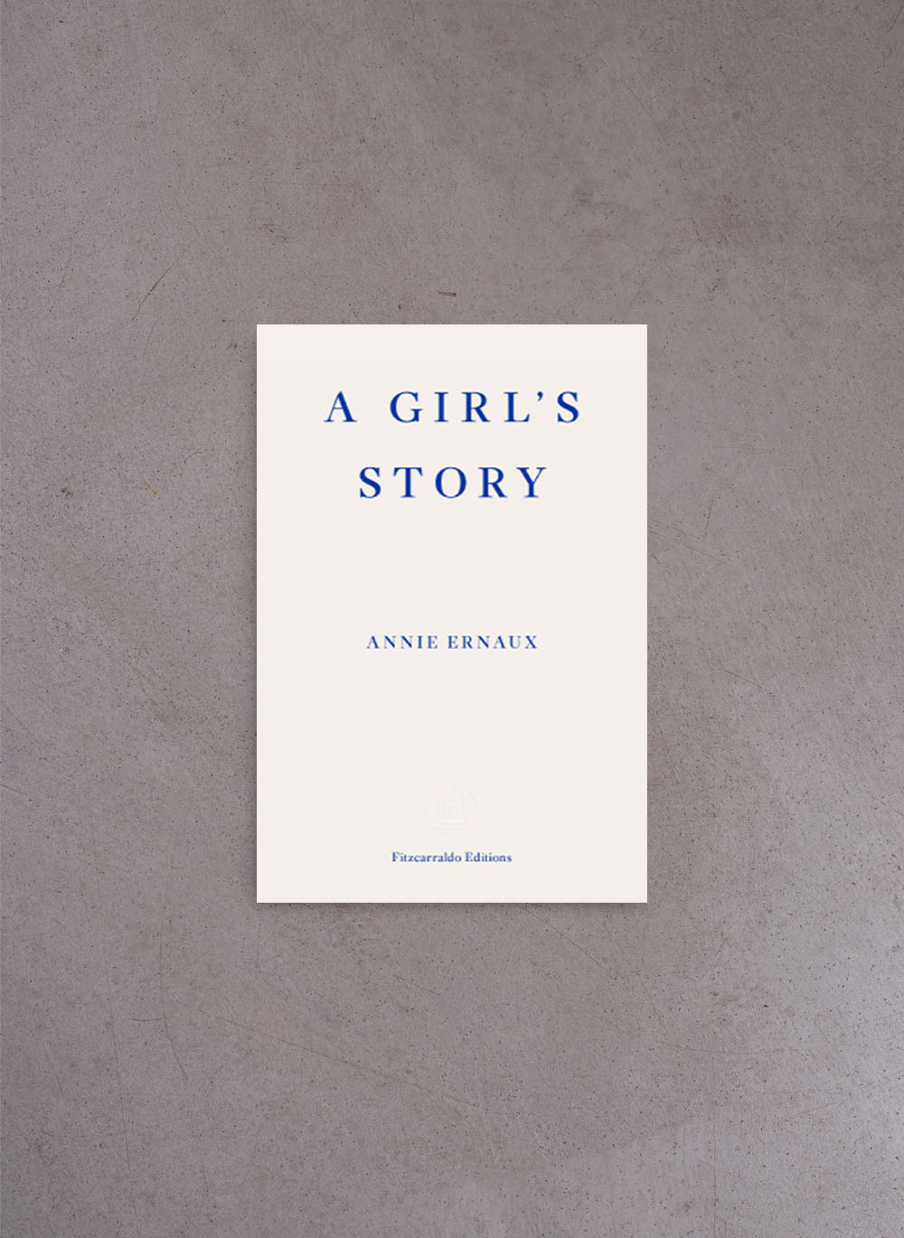 A Girls Story – Annie Ernaux