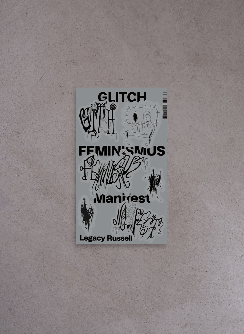 Glitch feminismus: manifest – Legacy Russell