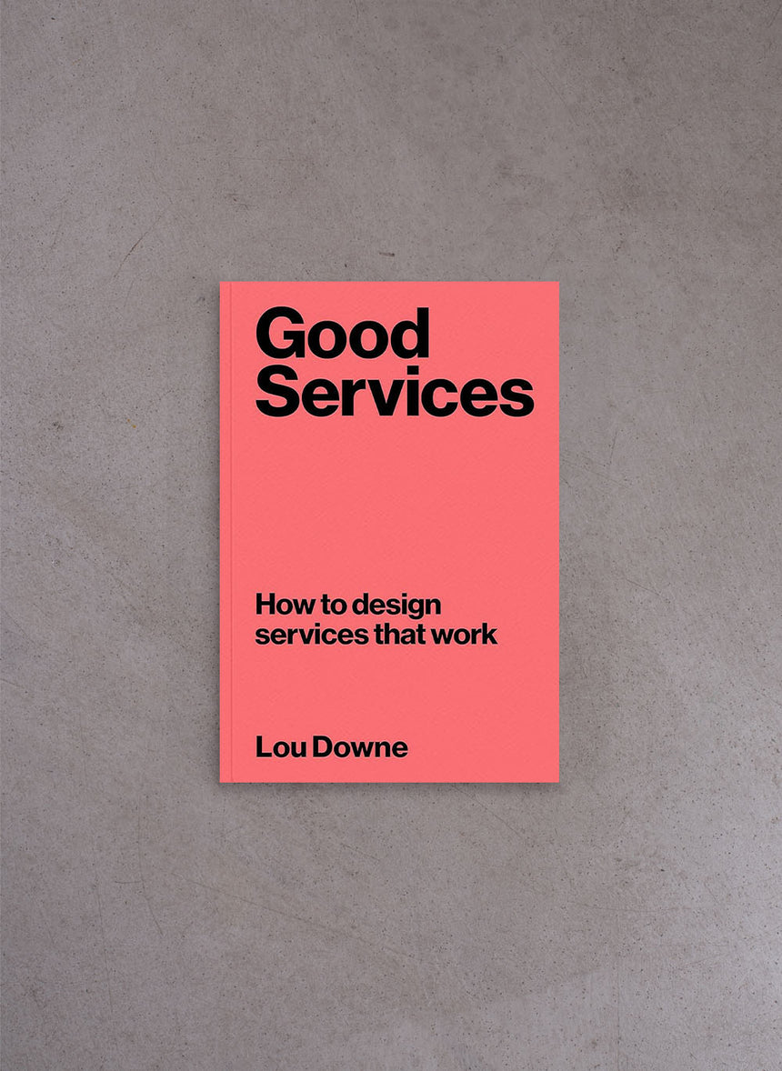 Good Services – Lou Downe