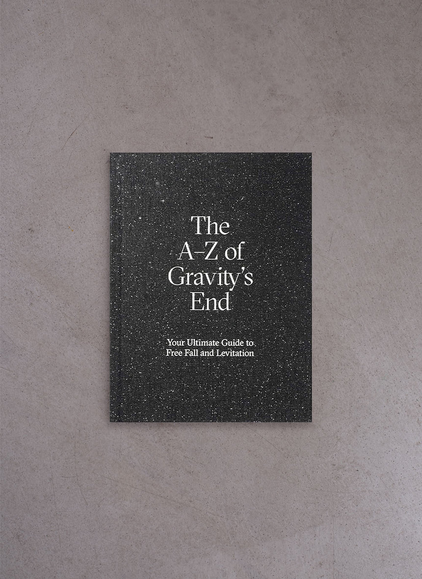 The A-Z of Gravity’s End – Your Ultimate Guide to Free Fall and Levitation