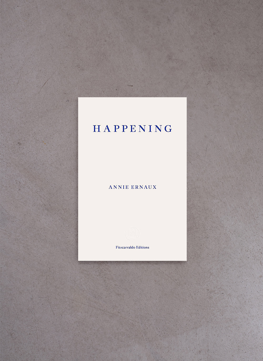 Happening – Annie Ernaux