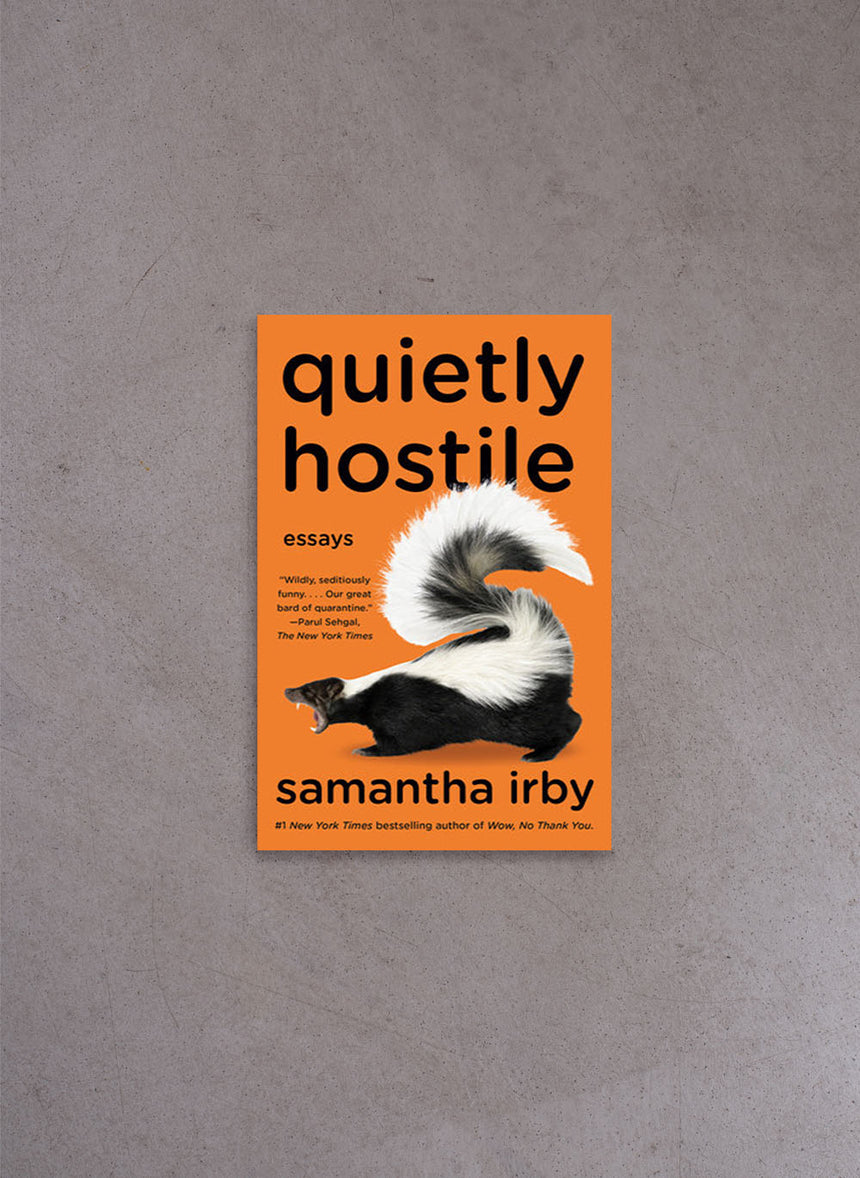 Quietly Hostile – Samantha Irby