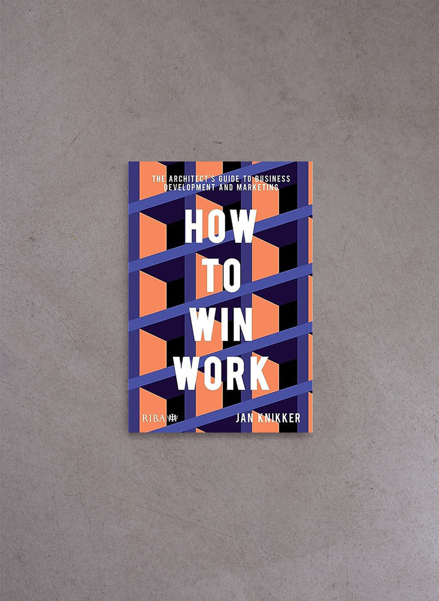How To Win Work – Jan Knikker