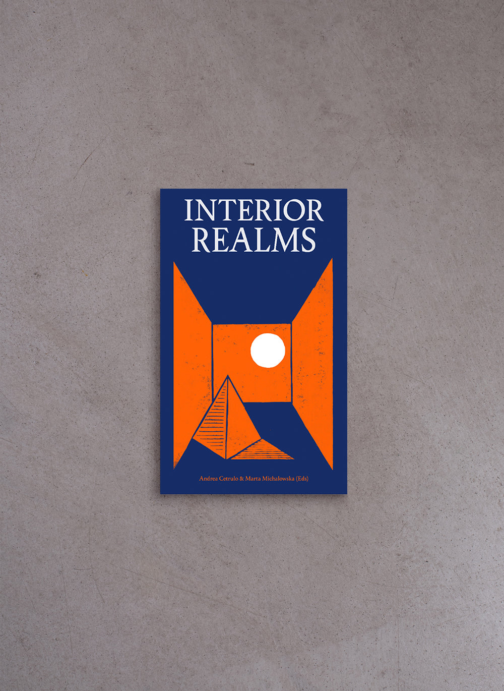 Interior Realms – Andrea Cetrulo, Marta Michalowska