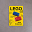LEGO: Rodinný příběh nejslavnější hračky na světě – Andersen Jens