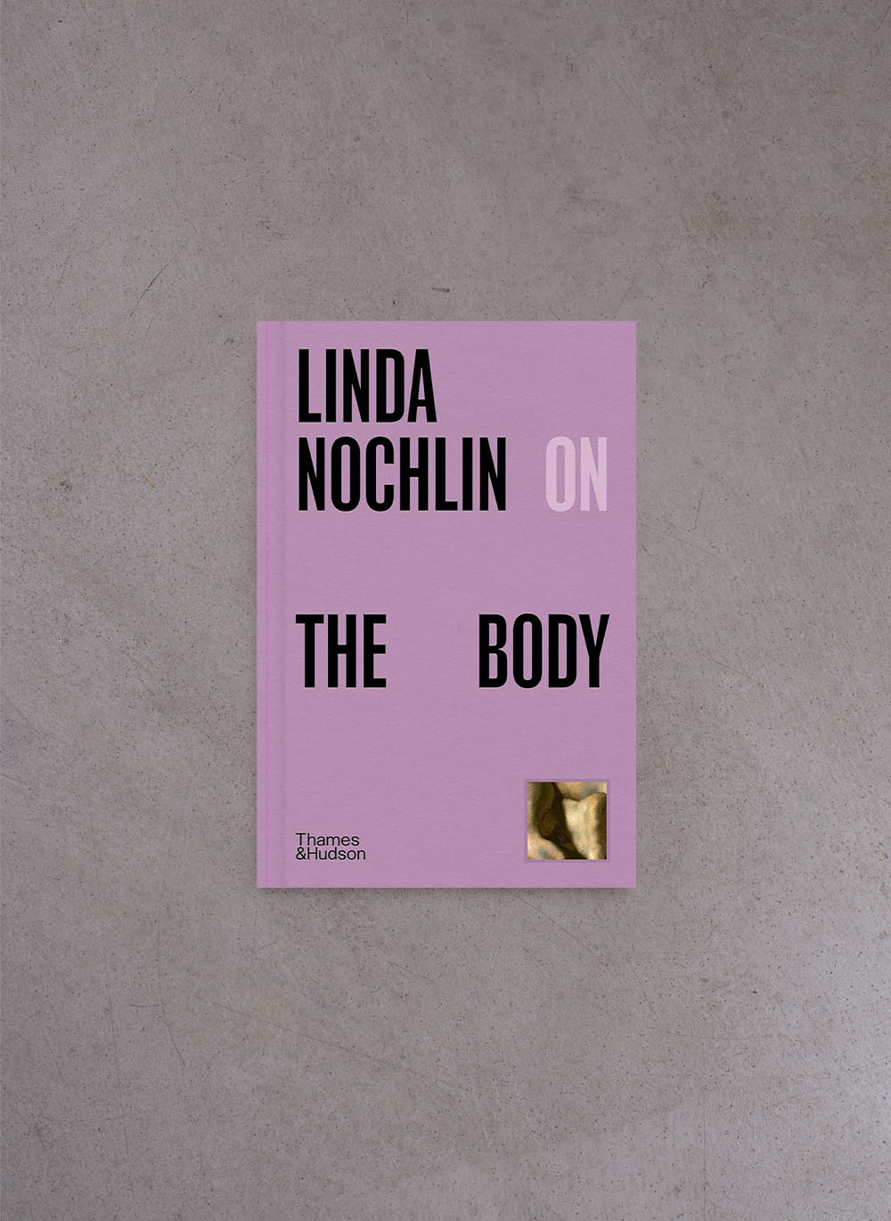 Linda Nochlin on The Body