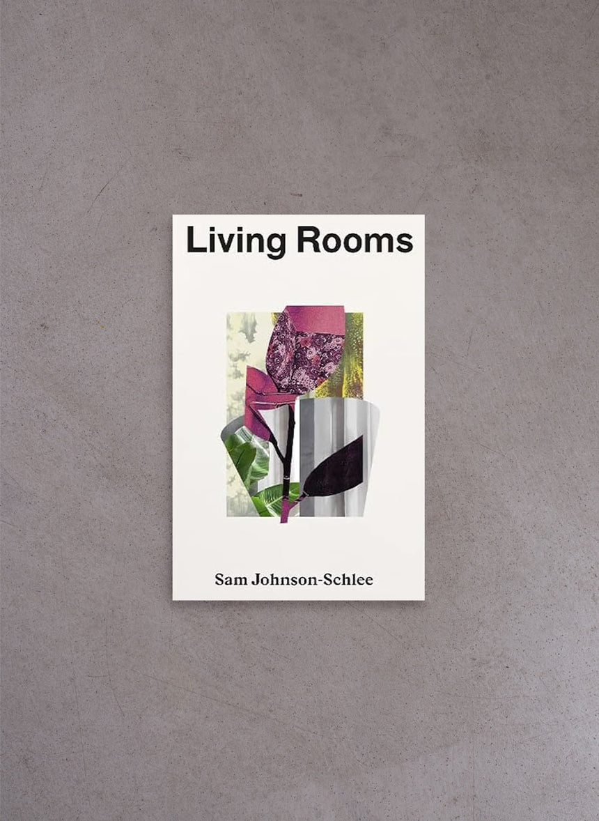 Living Rooms – Sam Johnson-Schlee