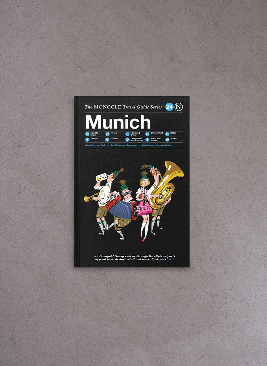 Munich: The Monocle Travel Guide Series