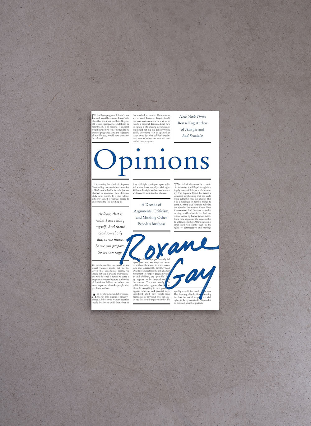 Opinions – Roxane Gay