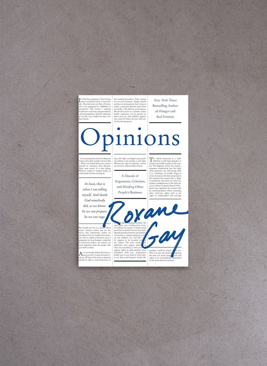 Opinions – Roxane Gay