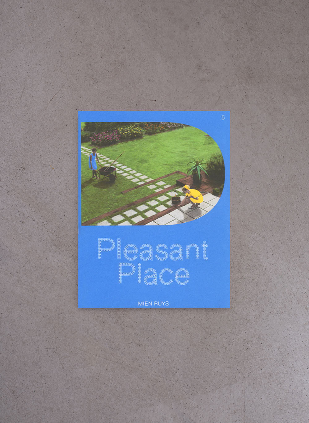 Pleasant Place 5: Mien Ruys