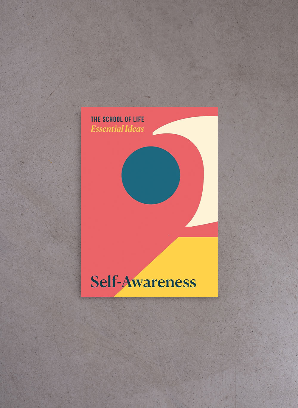 Essential Ideas: Self-Awareness