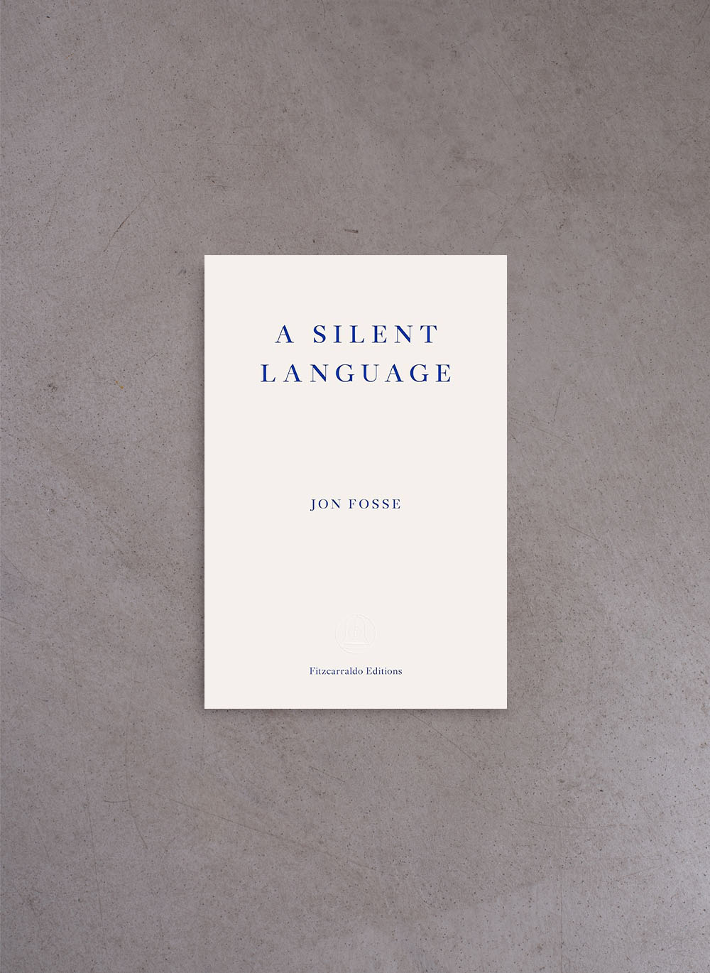 A Silent Language – Jon Fosse