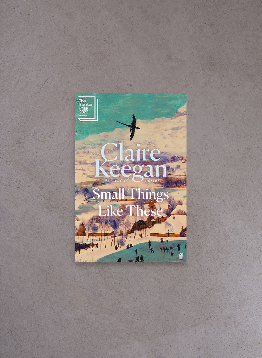 Small Things Like These – Claire Keegan