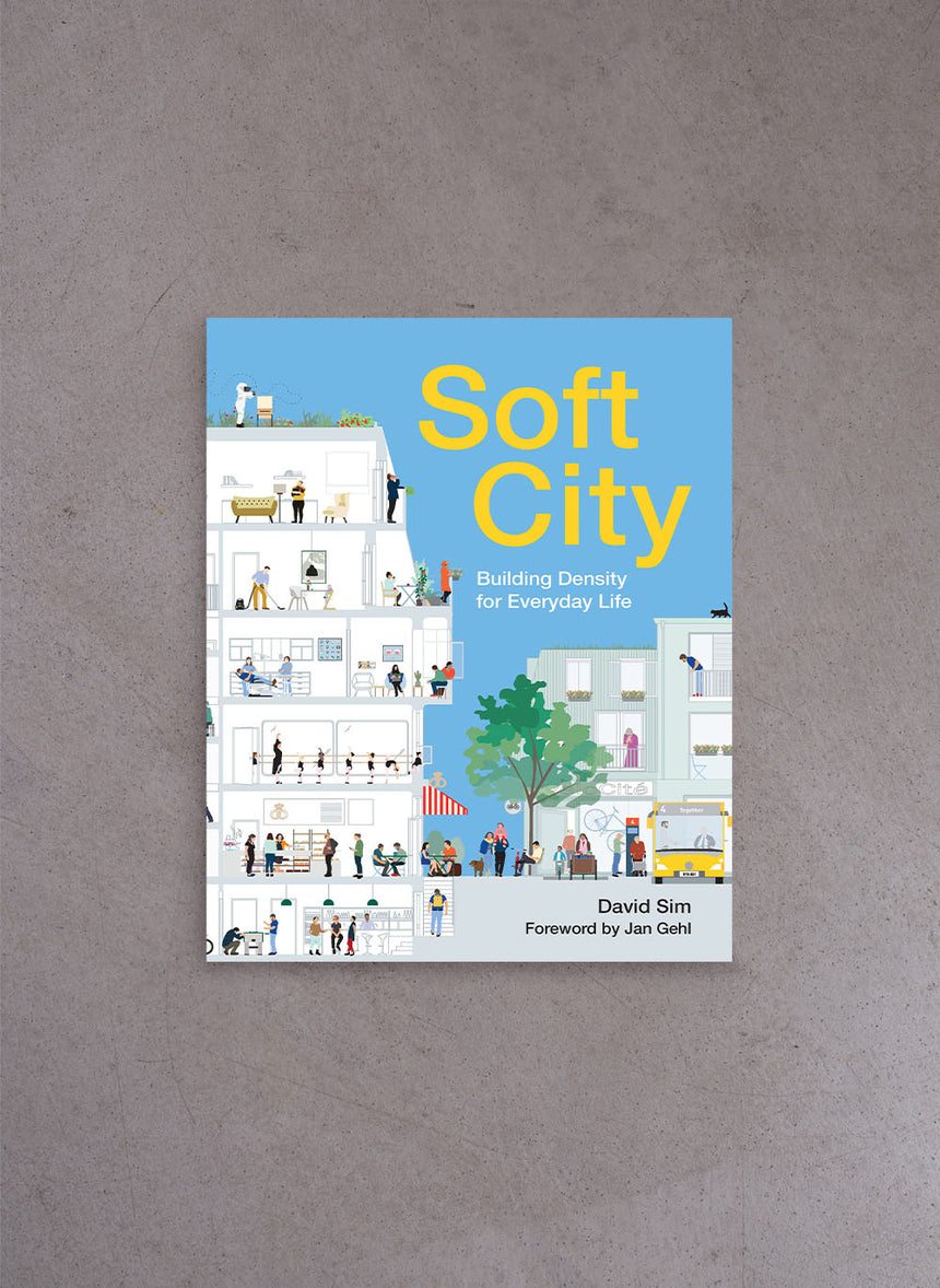 Soft City – David Sim