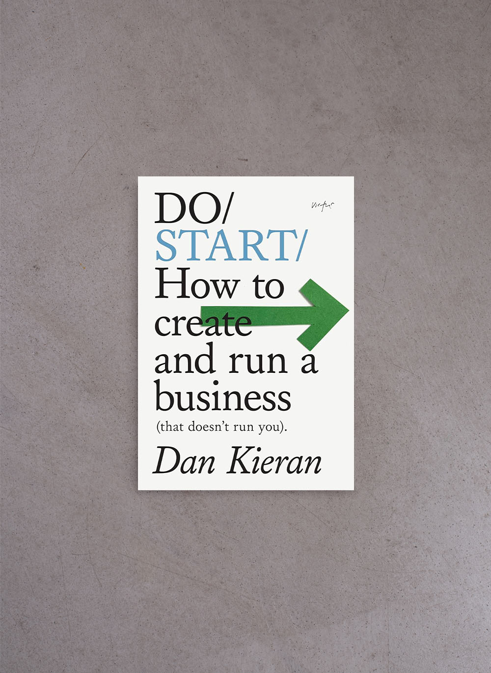 Do Start – Dan Kieran