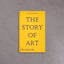 The Story of Art – Ernst H. Gombrich