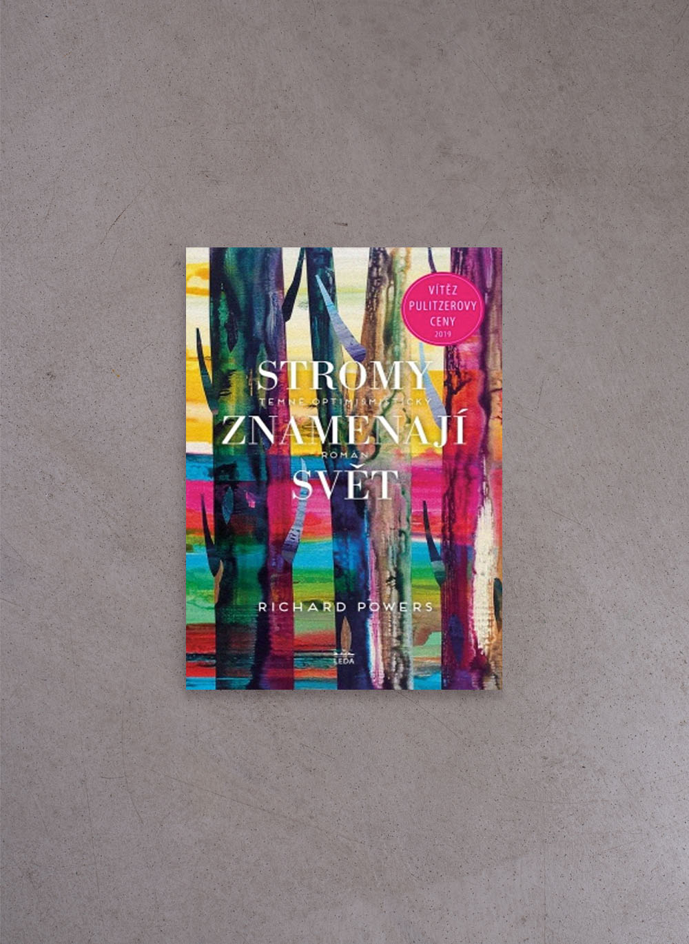 Stromy znamenají svět – Richard Powers