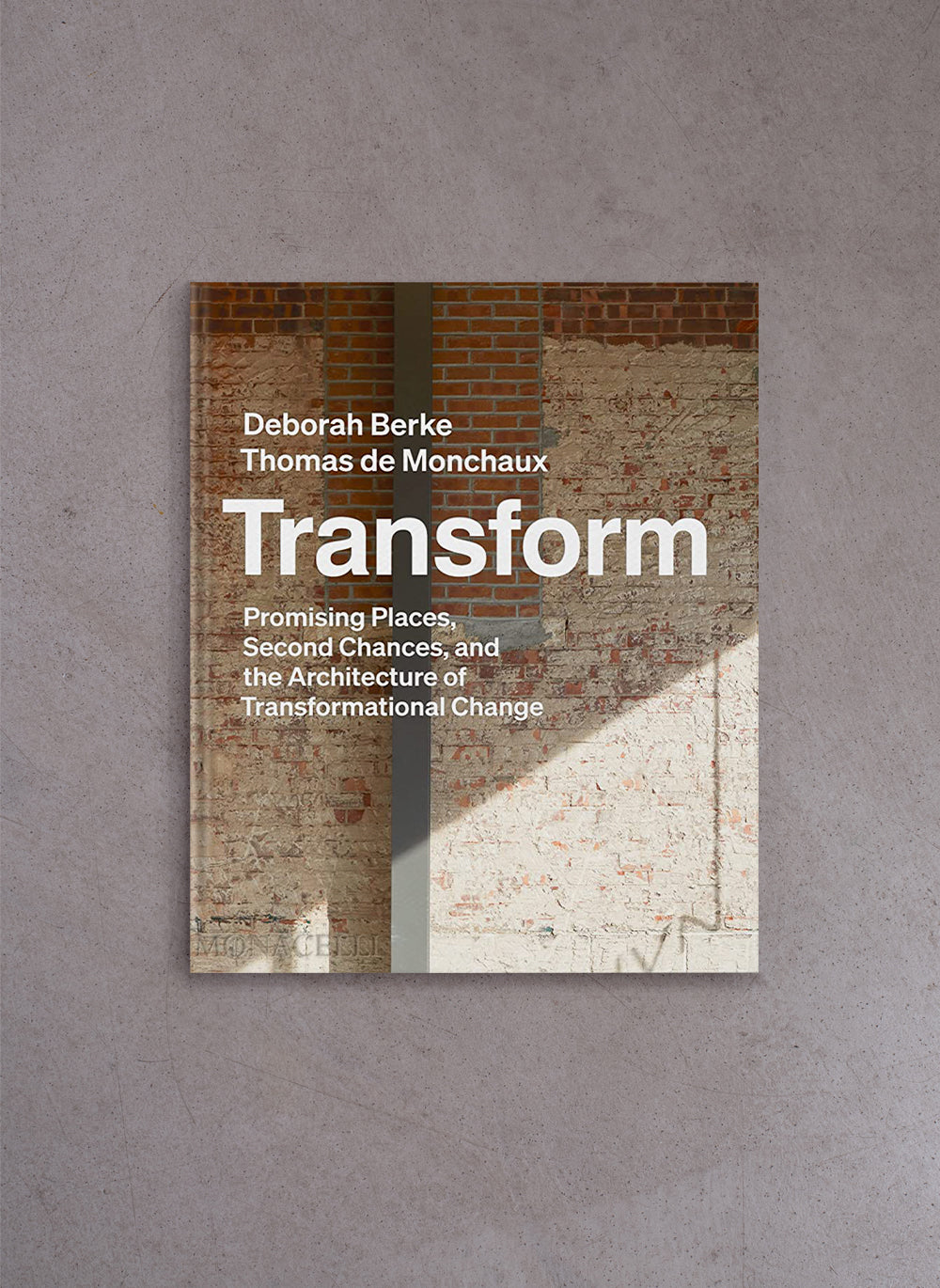 Transform – Deborah Berke