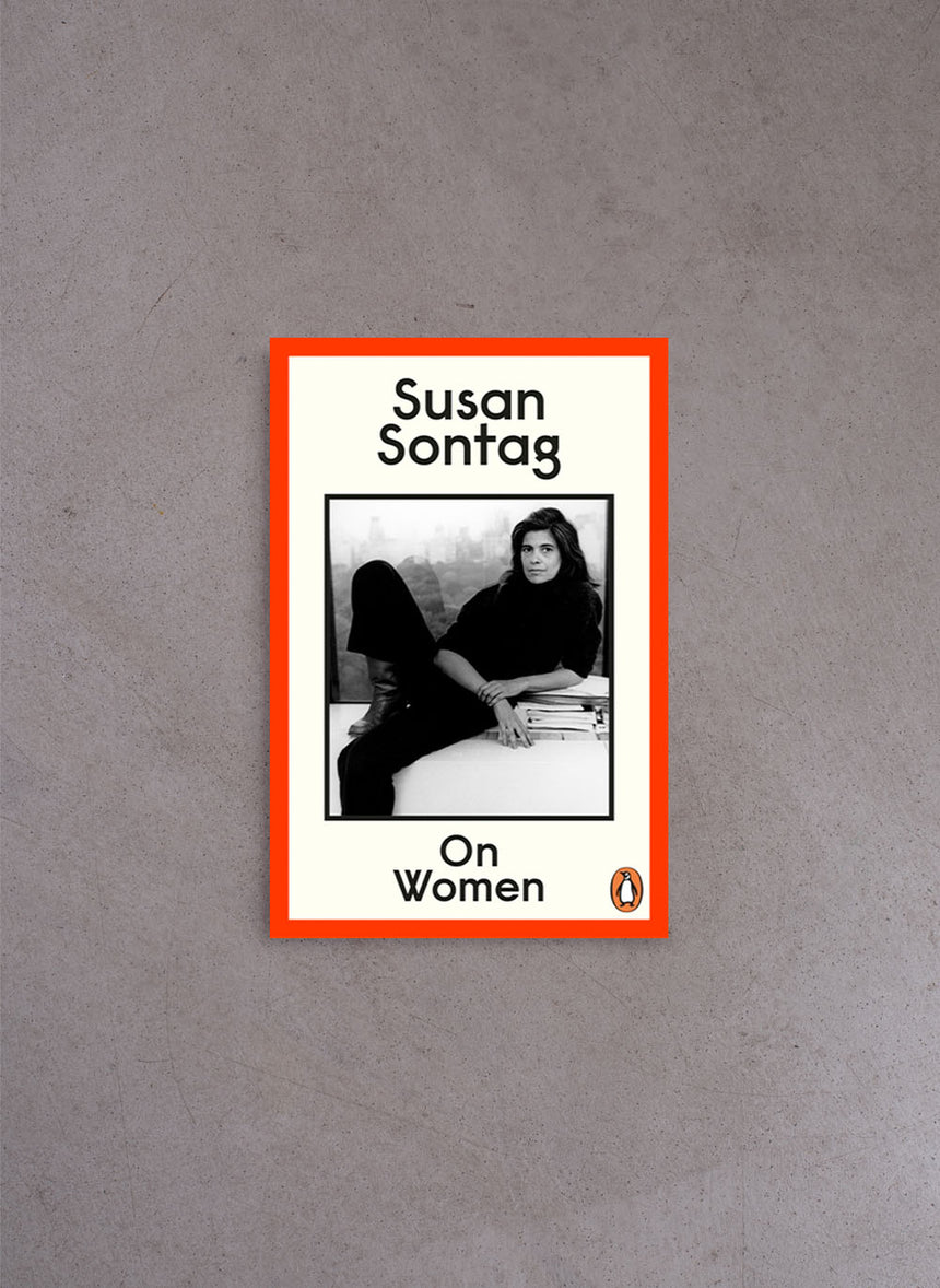 On Women – Susan Sontag