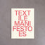 TEXTile Manifestoes – Pavel Liška (ed.), Robin R. Mudry (ed.)
