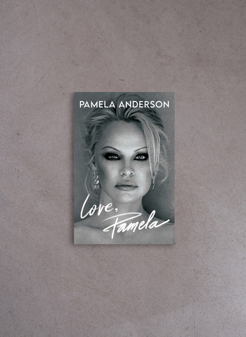 Love, Pamela – Pamela Anderson