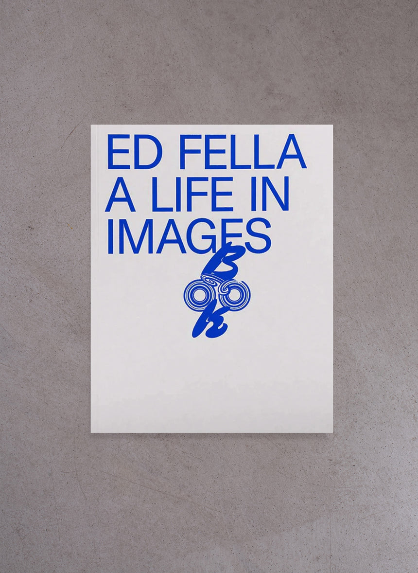 Ed Fella – A Life in Images