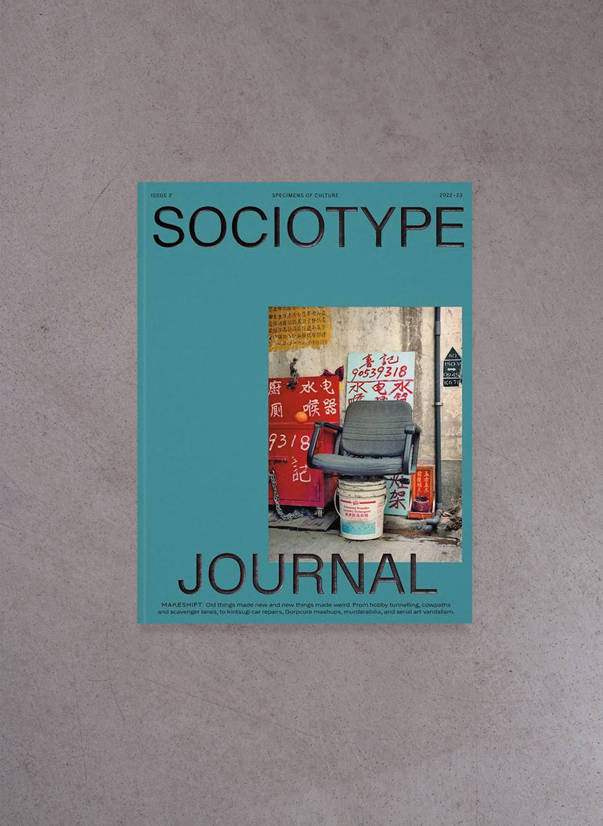 Sociotype Journal Issue #2 – Makeshift