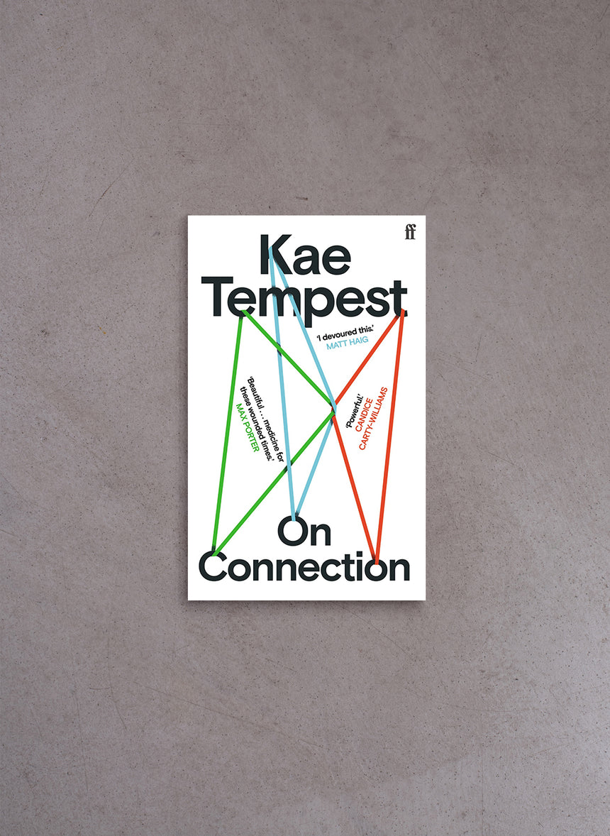 On Connection – Kae Tempest