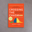 Crossing the Chasm – Geoffrey A. Moore
