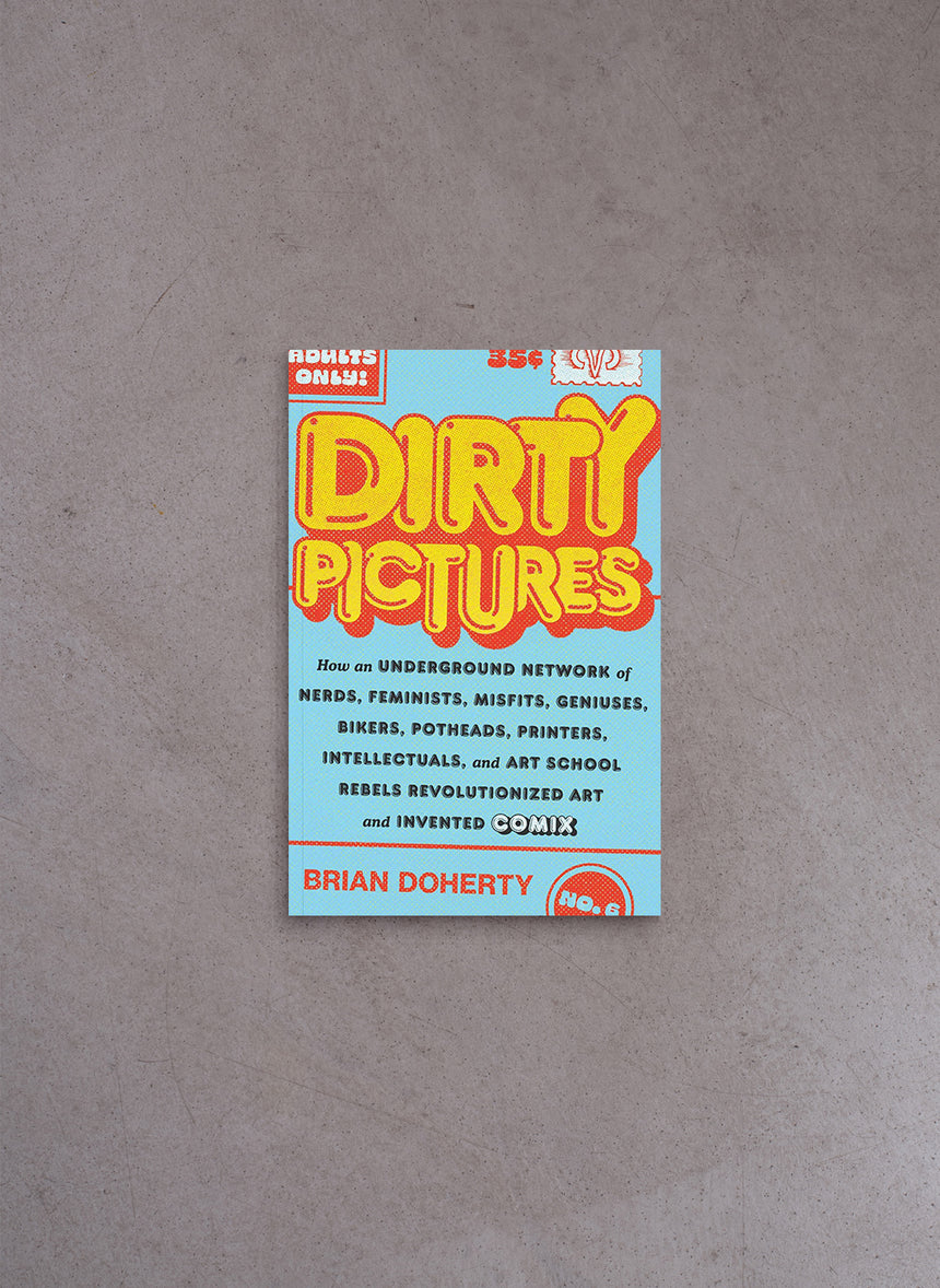 Dirty Pictures – Brian Doherty