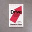 Drive – Daniel H. Pink