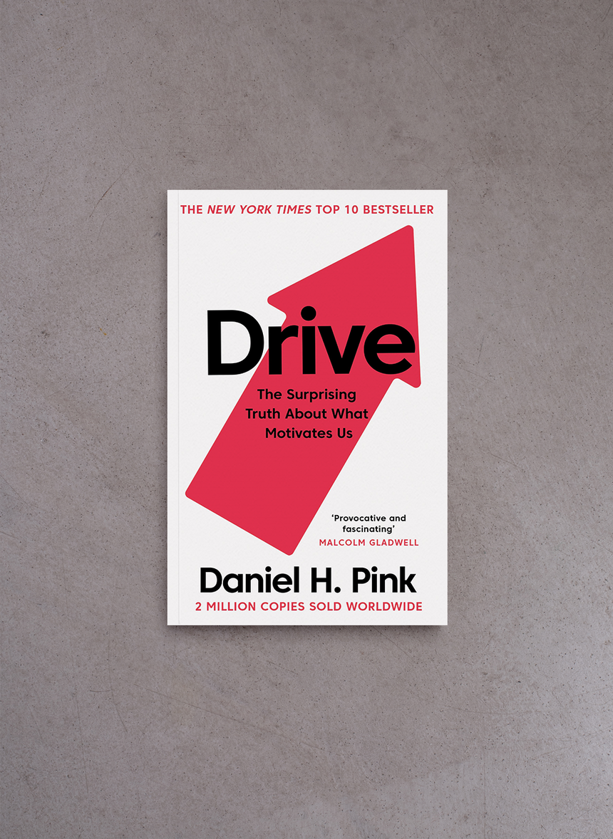 Drive – Daniel H. Pink