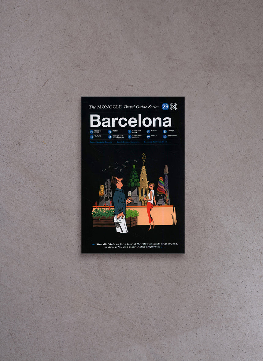 Barcelona: The Monocle Travel Guide Series