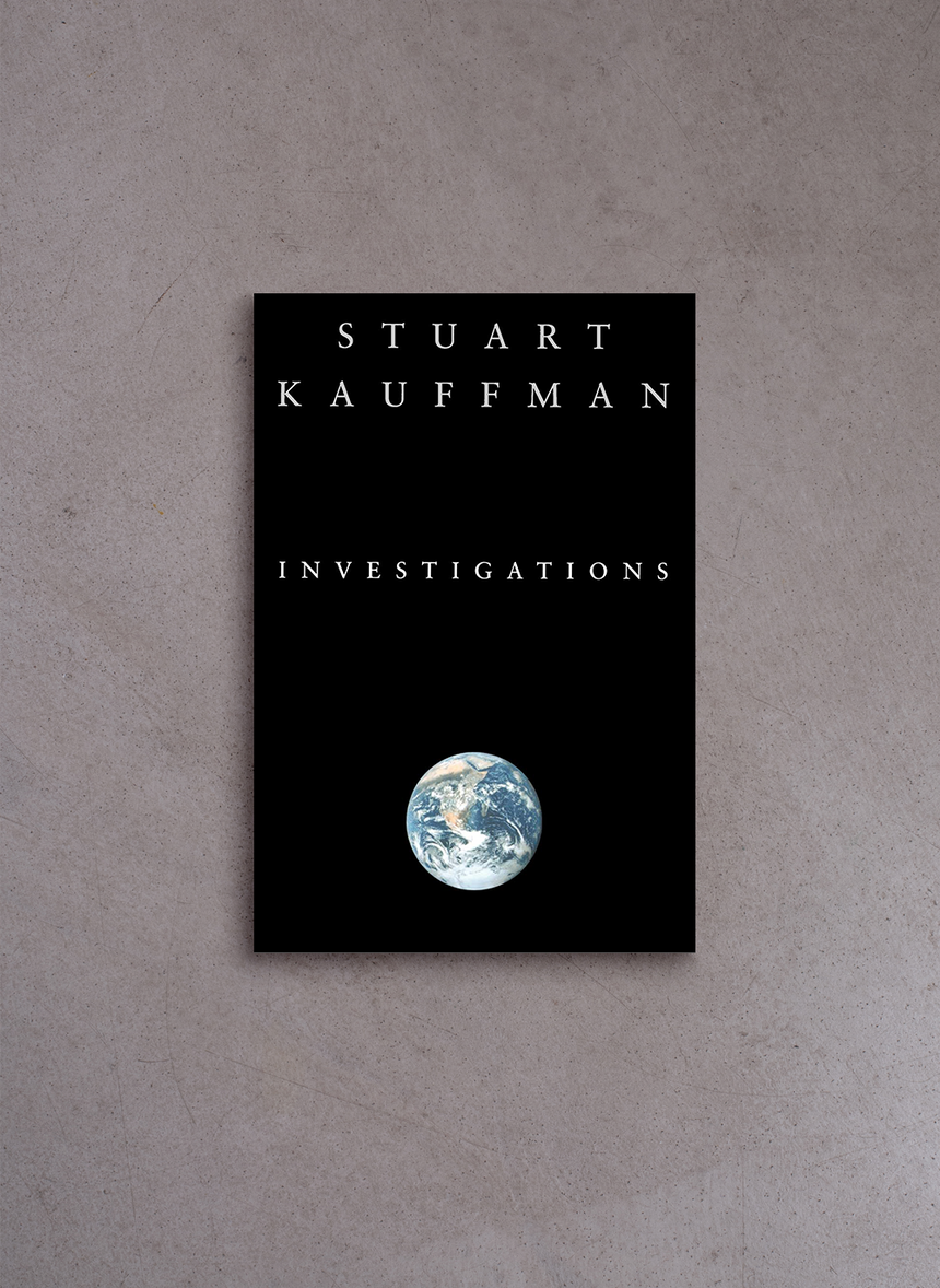 Investigations – Stuart Kauffman