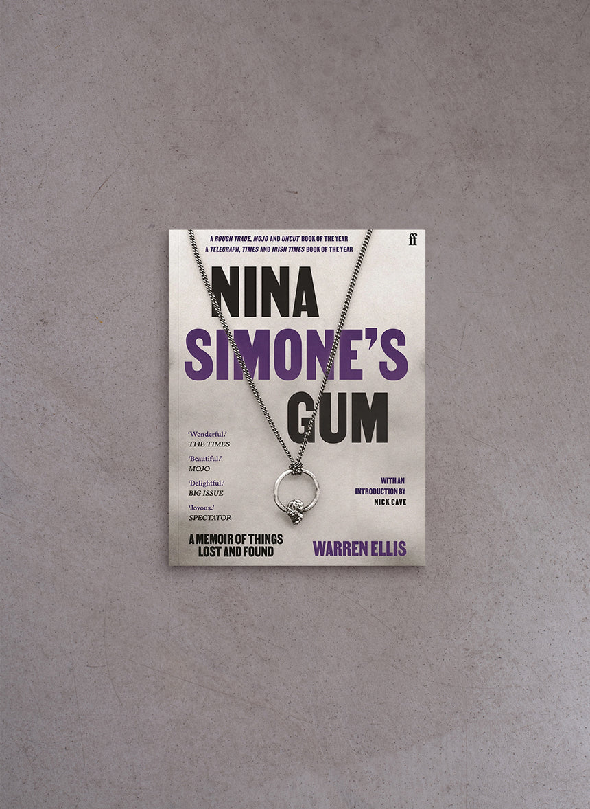 Nina Simone's Gum – Warren Ellis