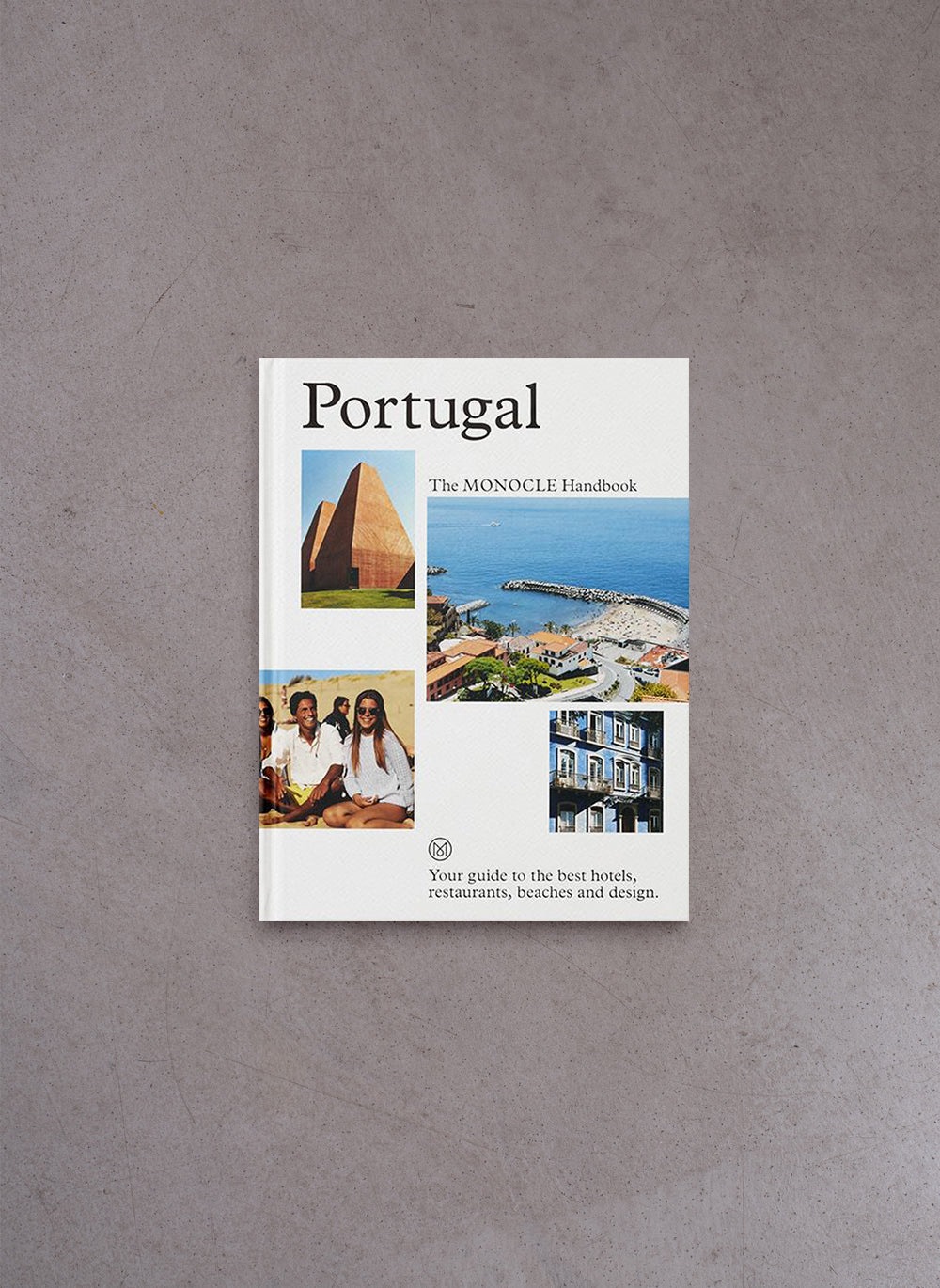 Portugal: The Monocle Handbook