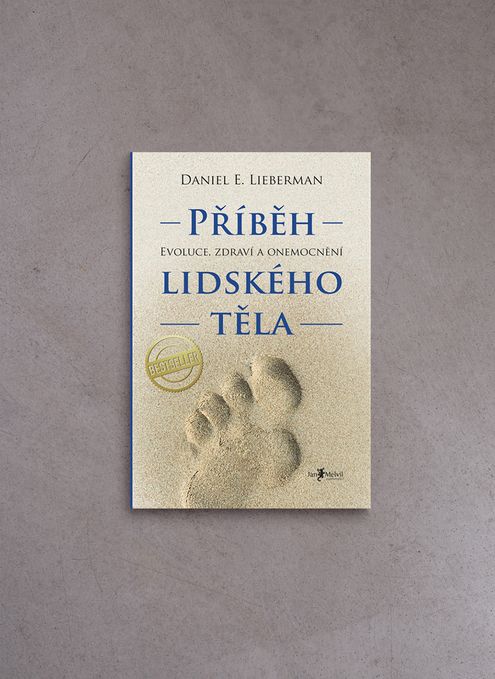 Příběh lidského těla – Daniel Lieberman