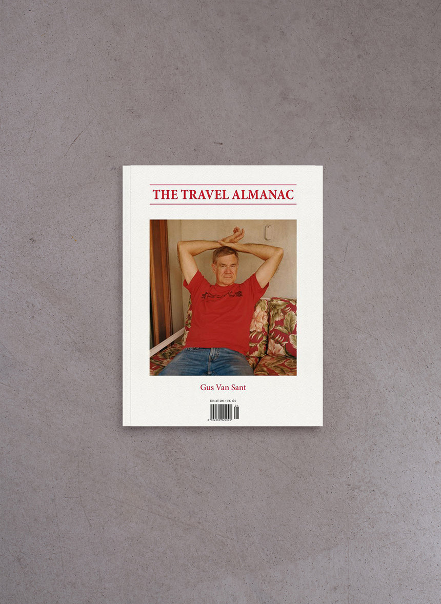 The Travel Almanac – Issue 21 – Gus Van Sant